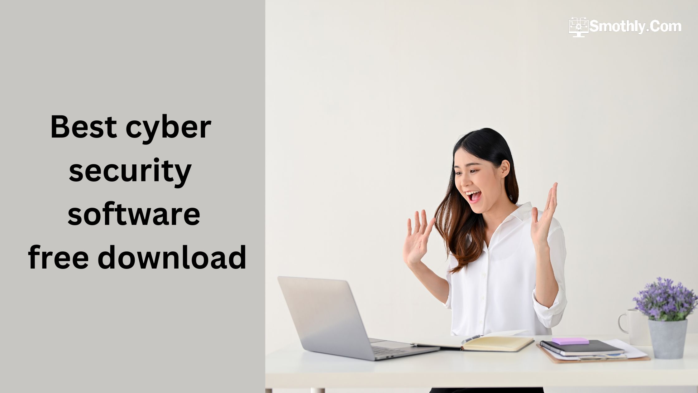 Best cyber security software free download