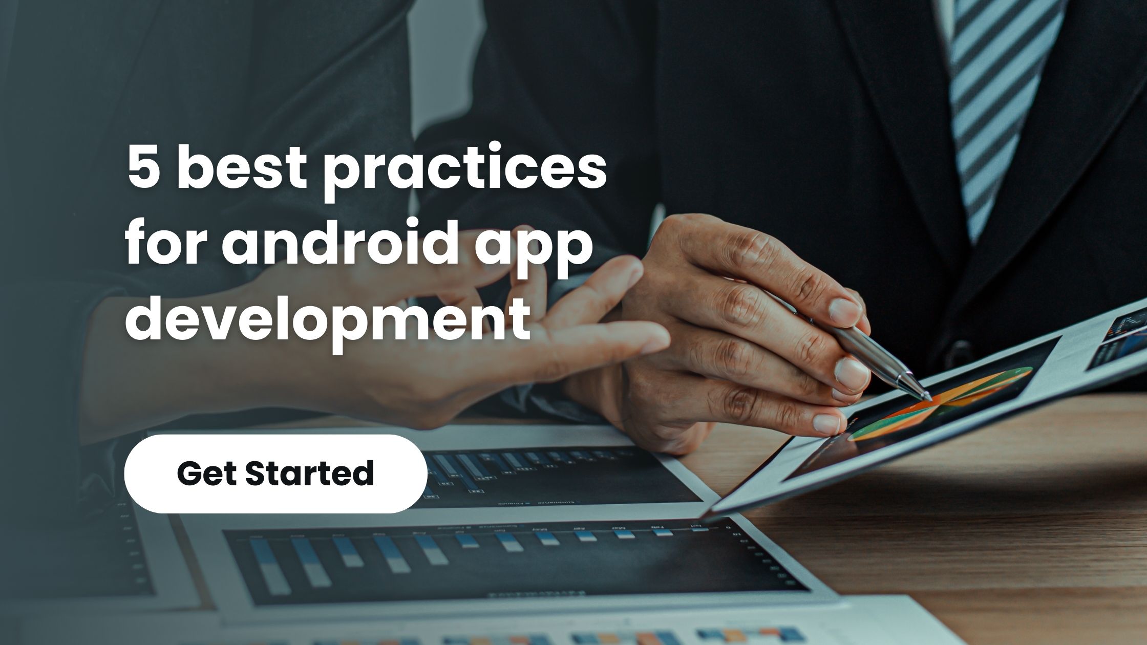 5 best practices for android app development